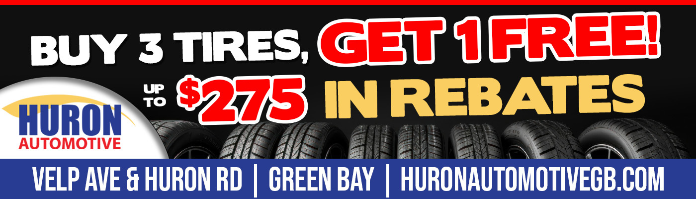 October tire sale in Green Bay at Huron Automotive: buy 3 tires, get 1 free plus up to $275 in rebates